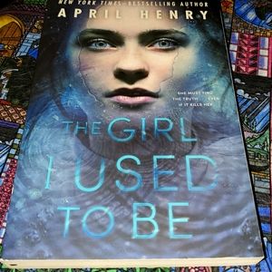 The Girl I Used To Be
